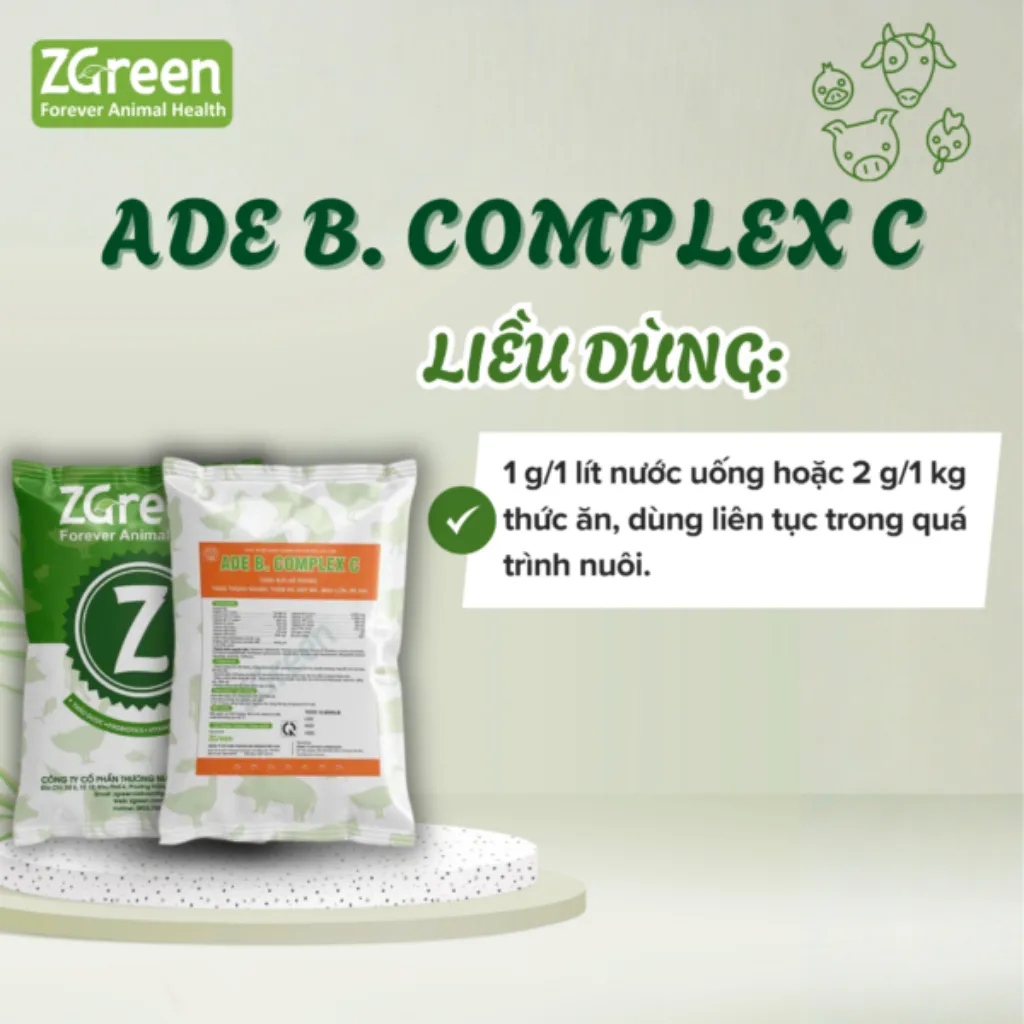 Liều dùng ADE B Complex C Liều dùng ADE B Complex C của ZGreen cho gia súc gia cầm