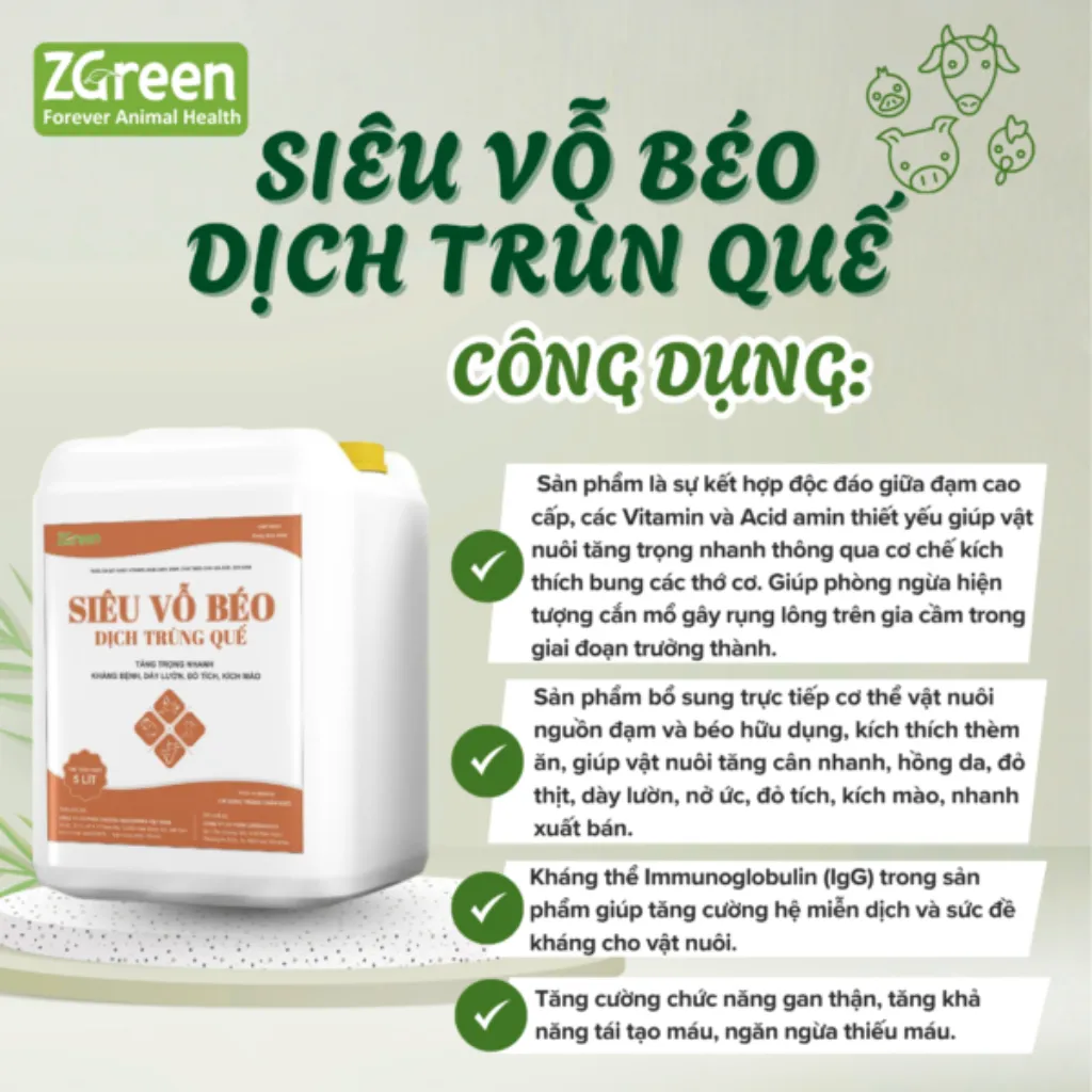Công dụng Siêu Vỗ Béo Dịch Trùn Quế Công dụng Siêu Vỗ Béo Dịch Trùn Quế của ZGreen cho vật nuôi